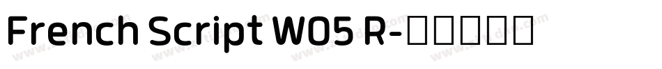 French Script W05 R字体转换
